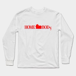 Home Body Long Sleeve T-Shirt